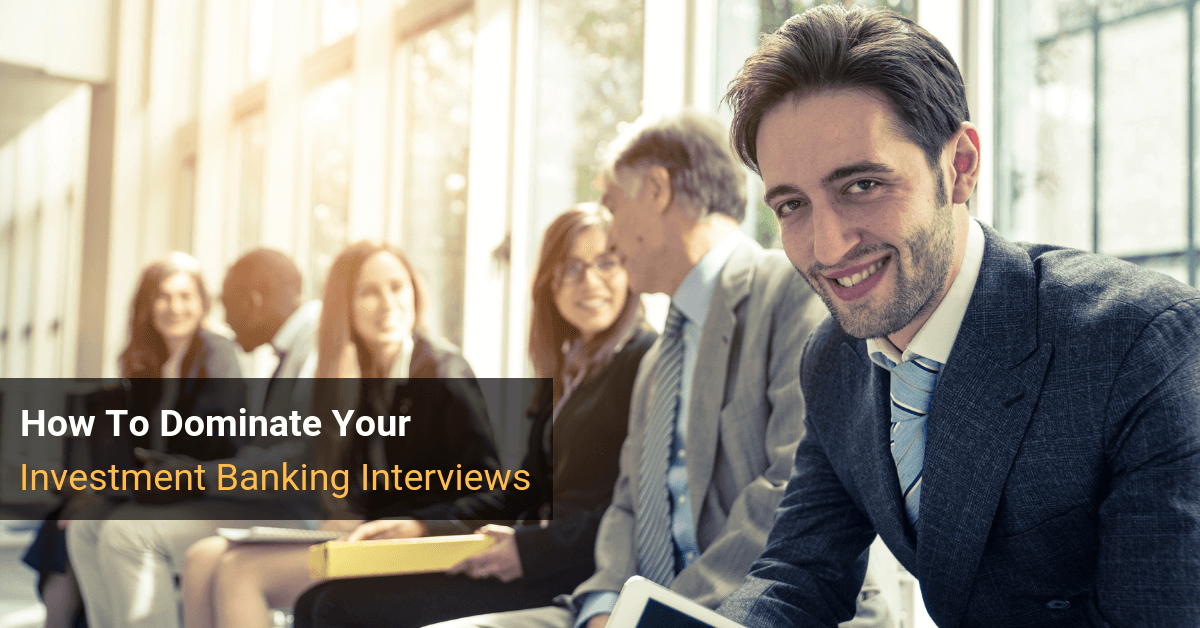 dominate-investment-banking-interviews