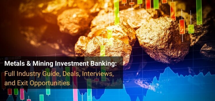 Metals & Mining Investment Banking