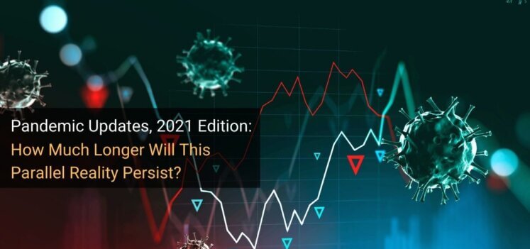 Pandemic Updates 2021